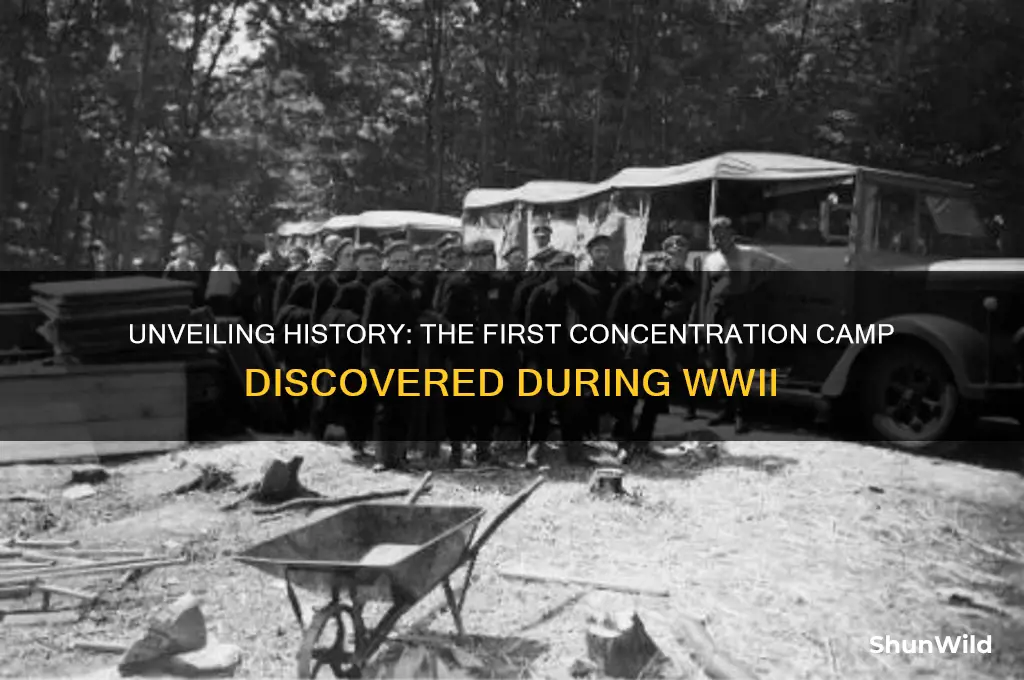 what concentration camp was discovered first