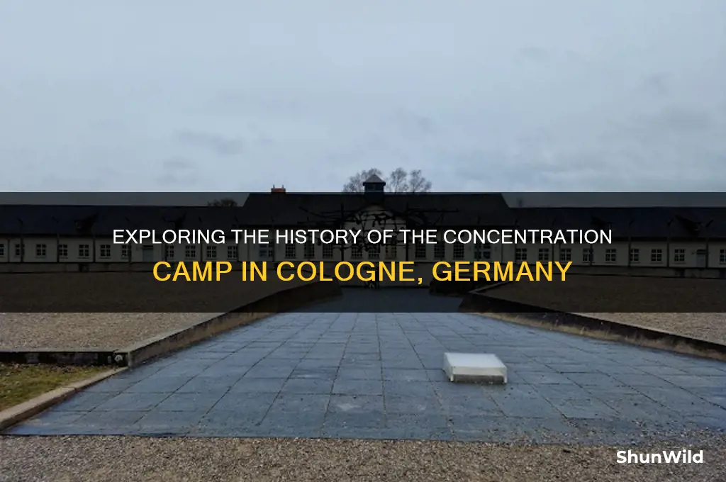 what concentration camp was in coln germany