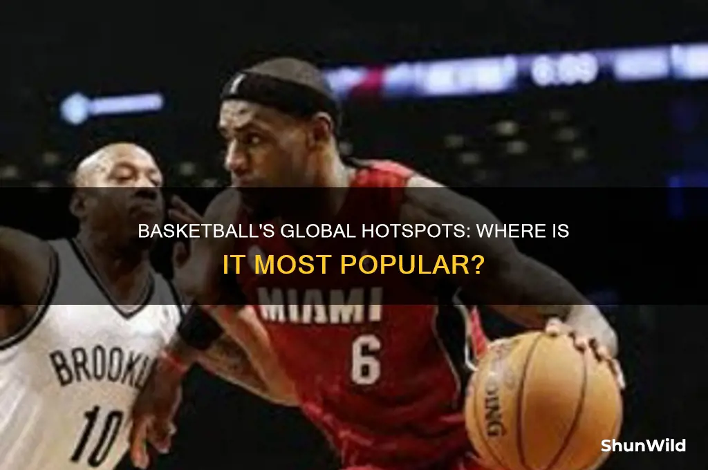what countries is basketball most popular in