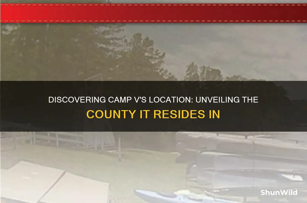what county is camp v