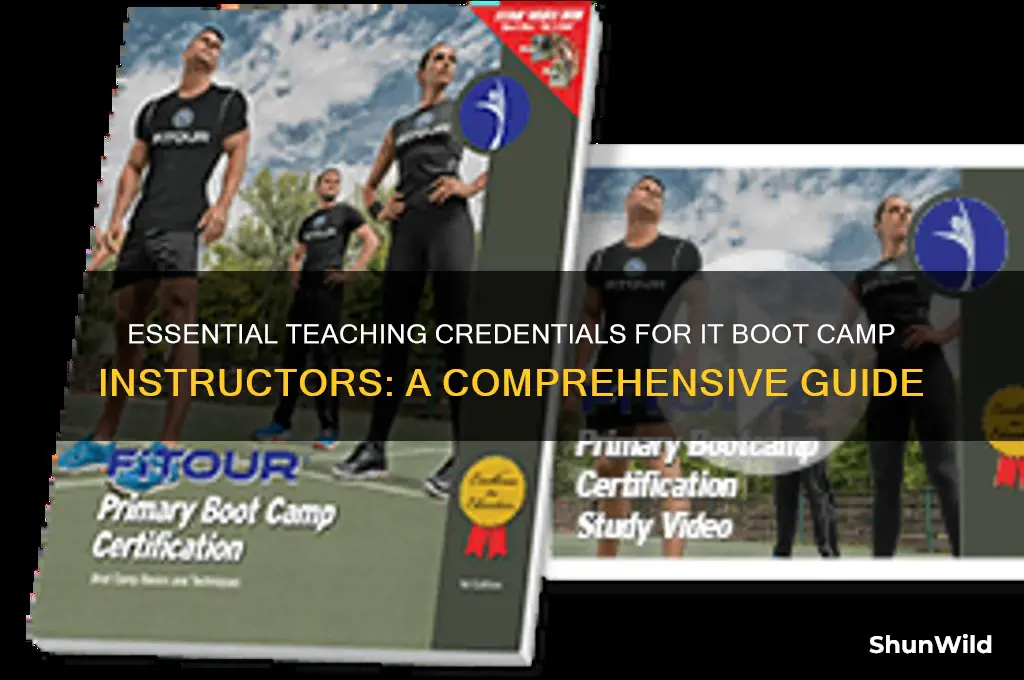 what credentials are required to teach it boot camps