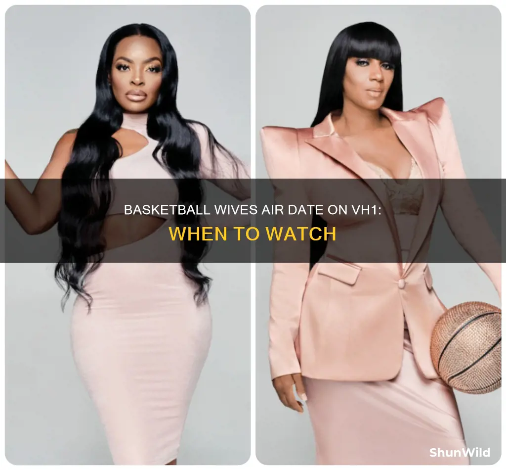 what day does basketball wives come on vh1