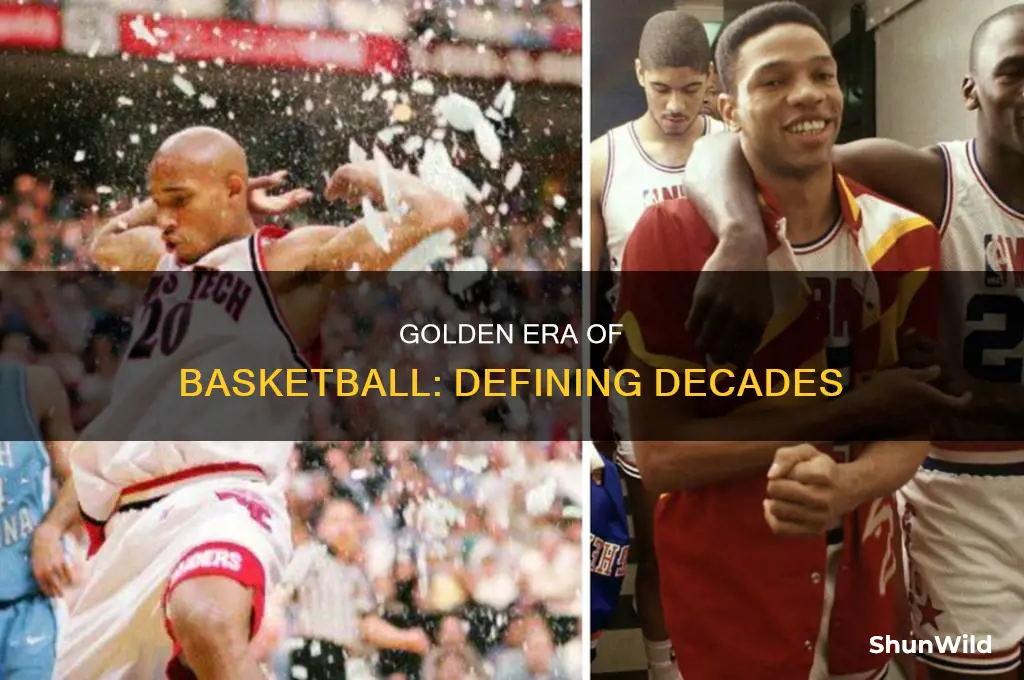 what decades were the best basketball