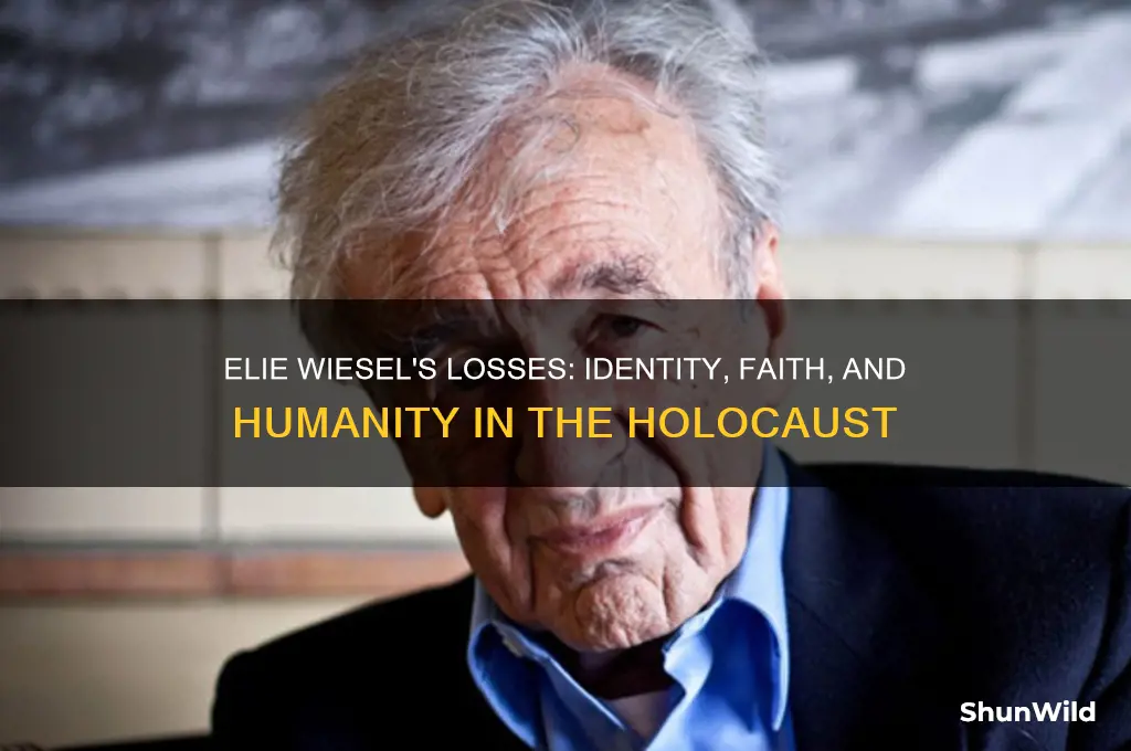 what did elie lose at the concentration camp
