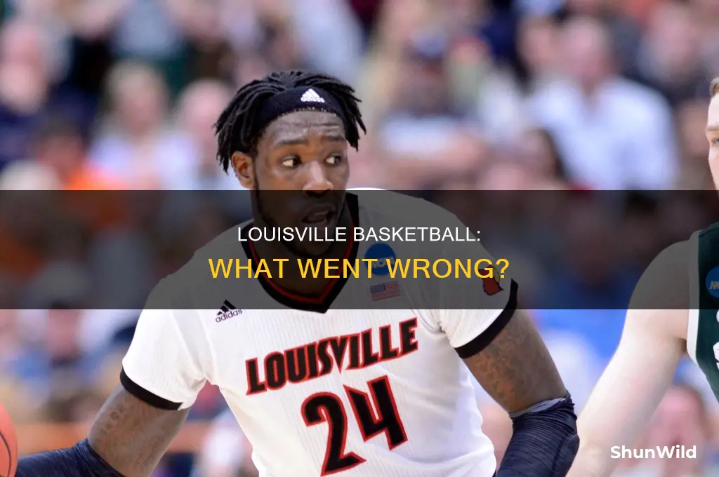 what did louisville basketball do wrong