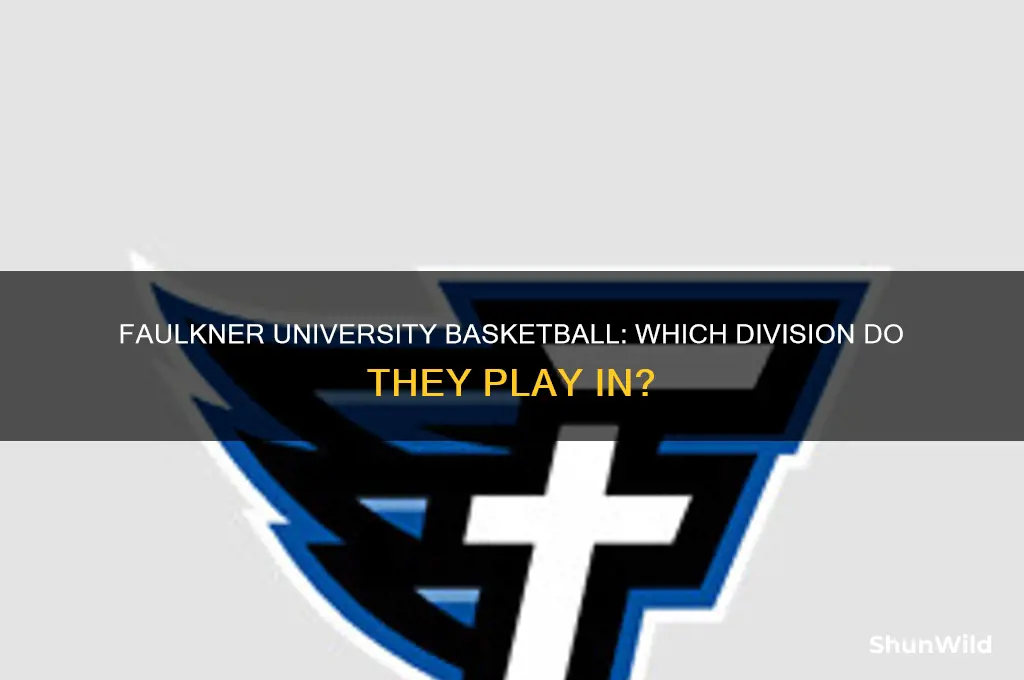 what division is faulkner university basketball