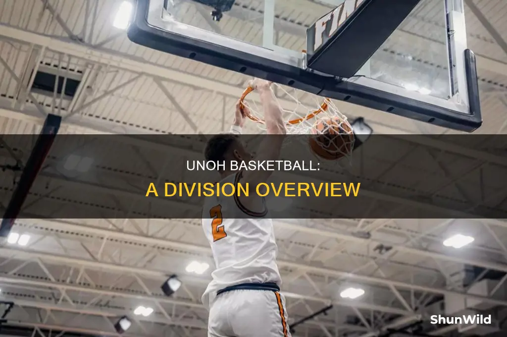 what division is unoh basketball