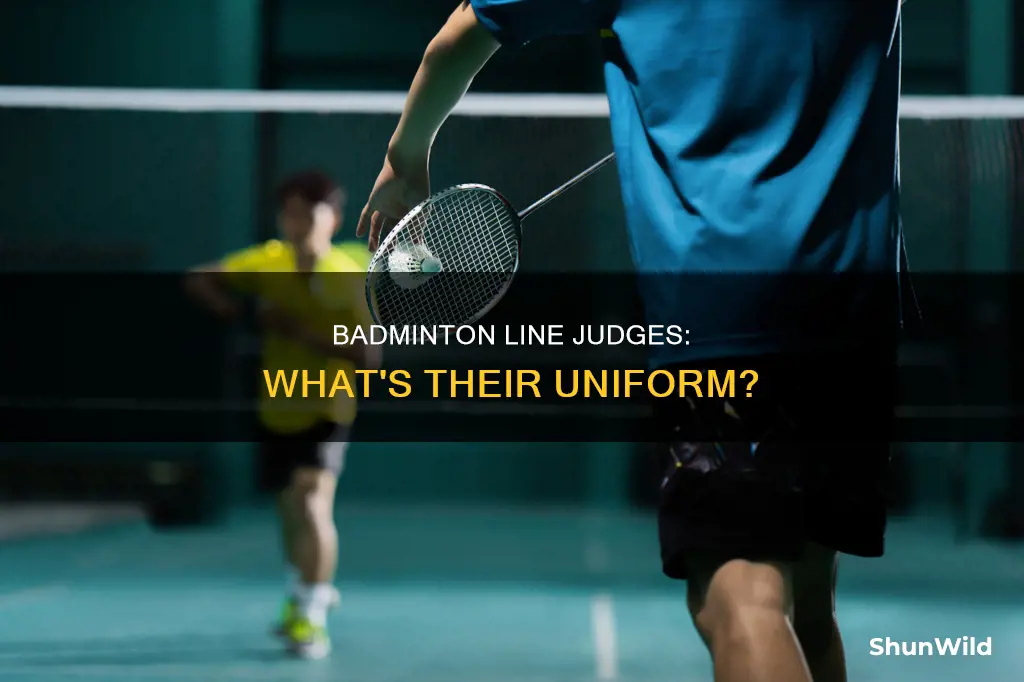 what do badminton line judges wear