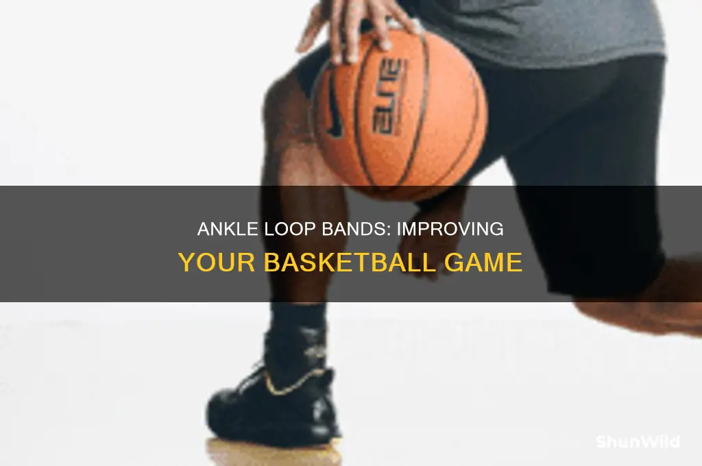 what do basketball ankle loop bands do