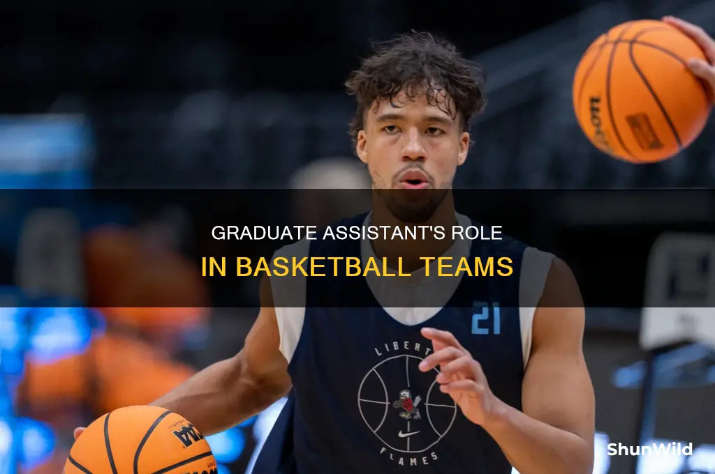 what do basketball graduate assistants do