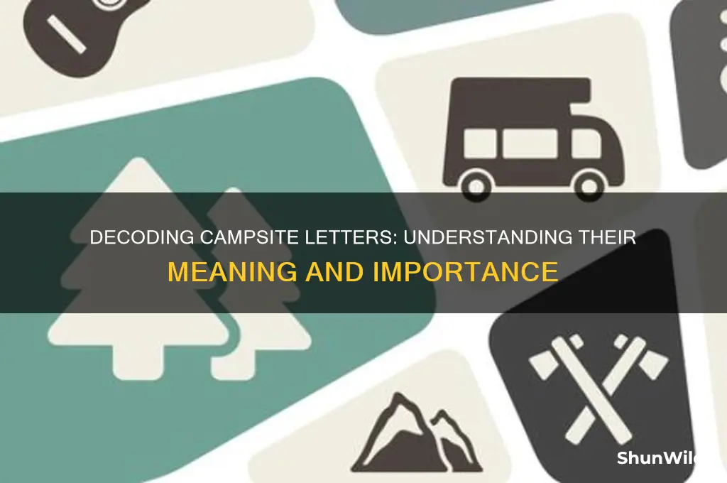 what do camp site letters