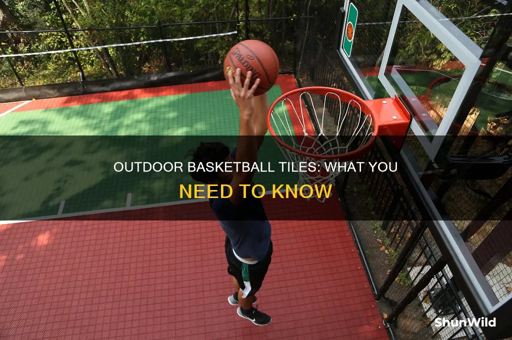 what do i need to know about outdoor basketball tile