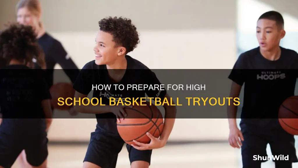 what do you do at high school basketball tryouts