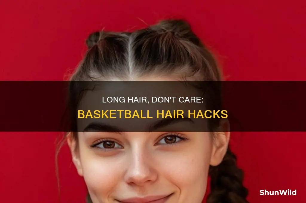 what do you do with your long hair for basketball