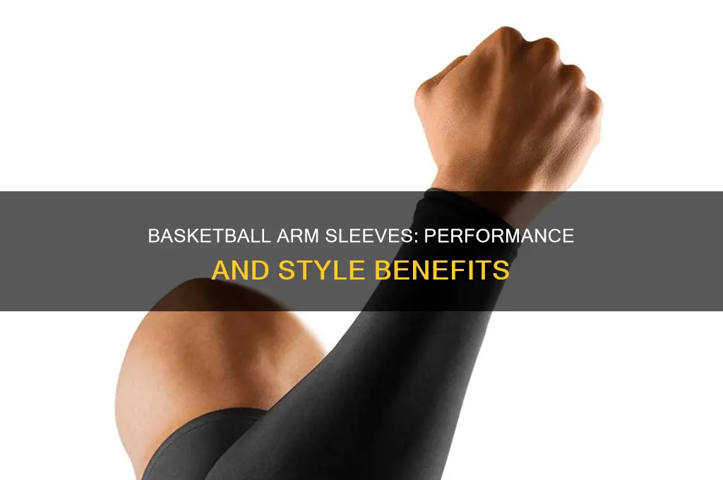 what does a arm sleeve do in basketball