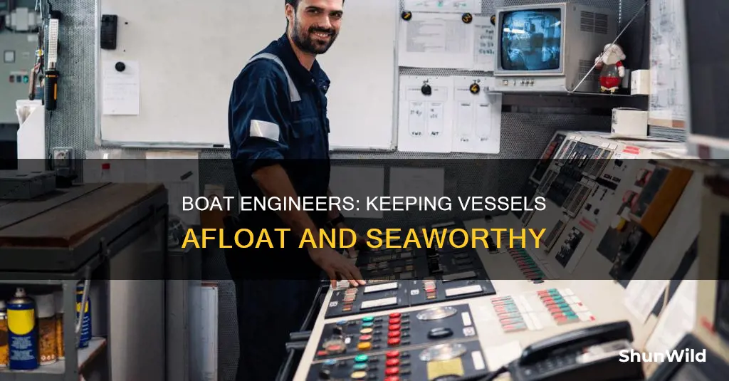 what does a boat engineer do