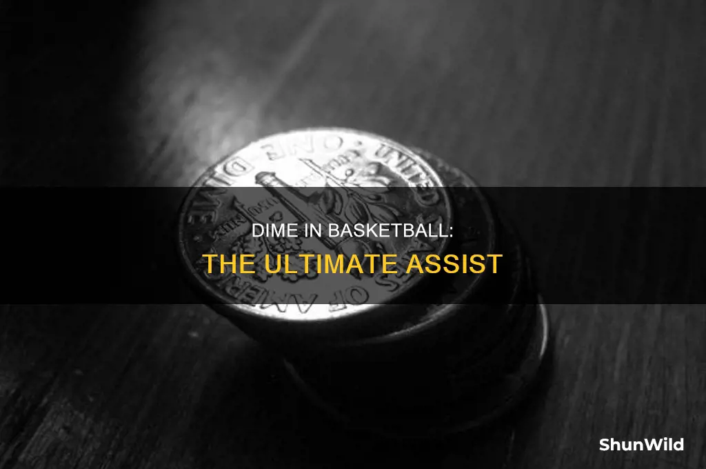 what does a dime in basketball