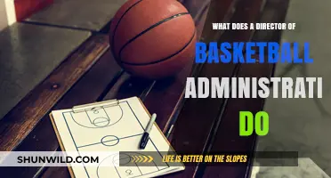 The Role of a Director of Basketball Administration
