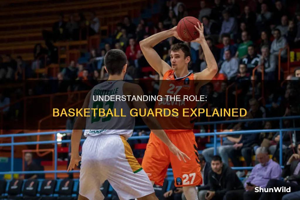 what does a guard in basketball do
