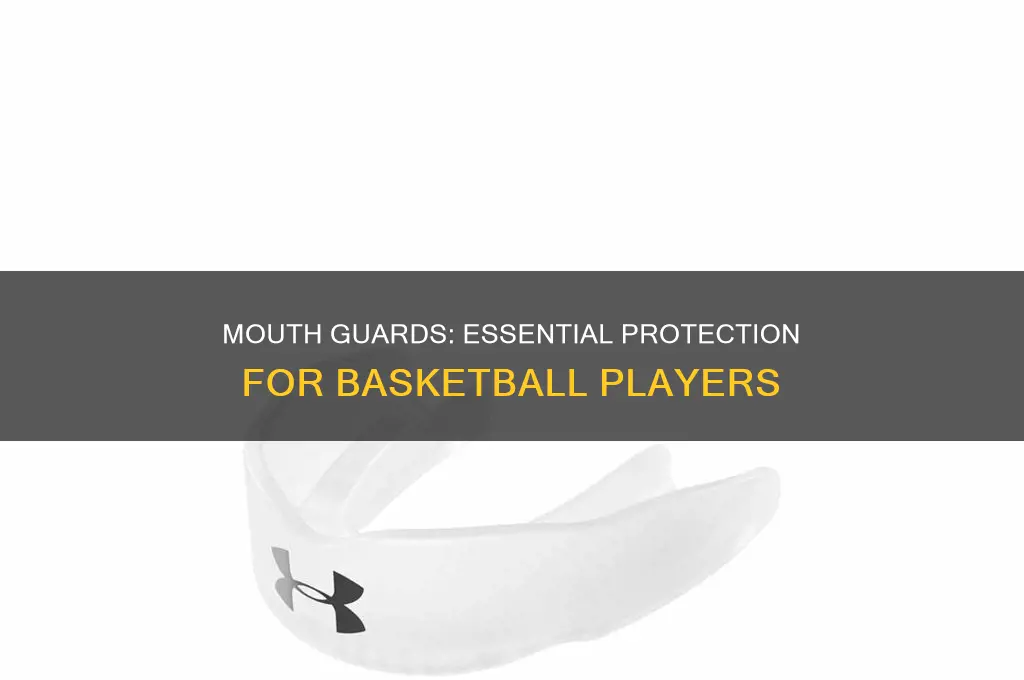 what does a mouth guard do in basketball