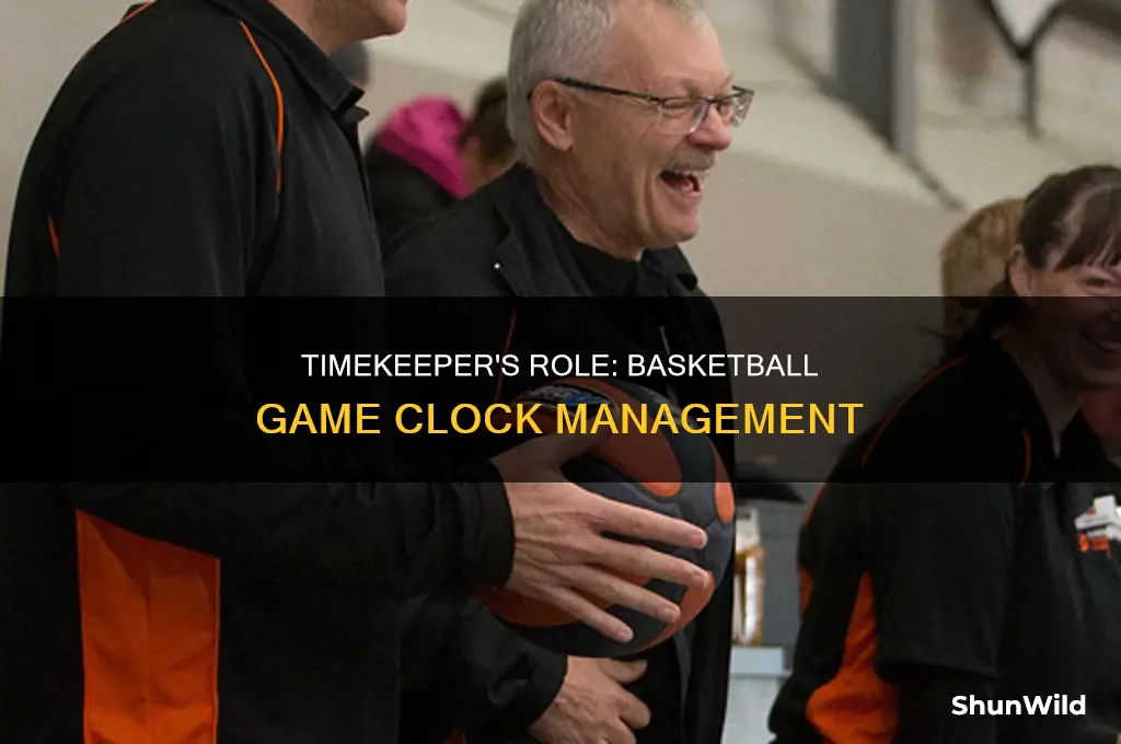 what does a timekeeper do in basketball