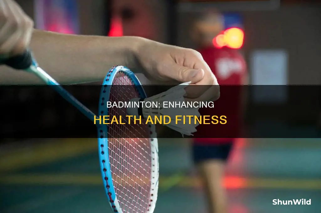 what does badminton help with