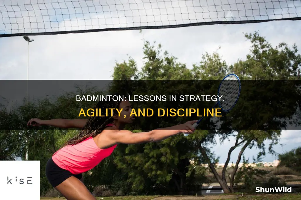 what does badminton teach you