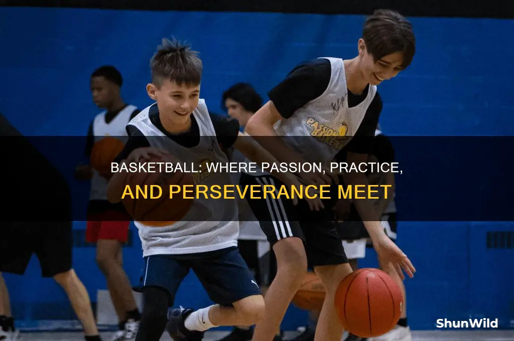 what does basketball take a lot of