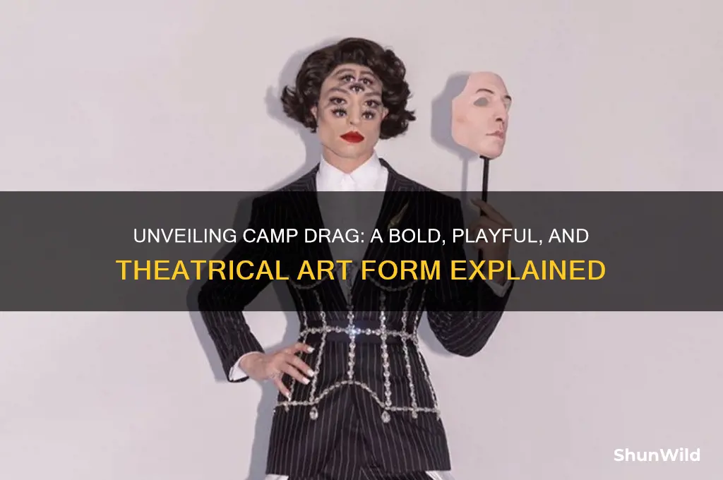 what does camp drag mean