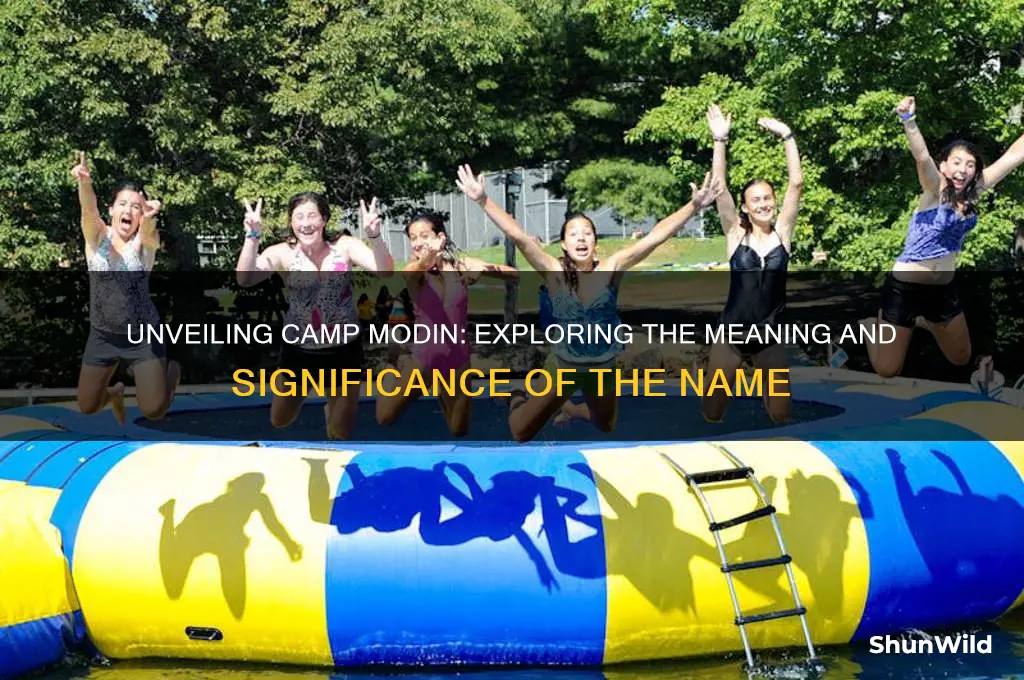 what does camp modin mean