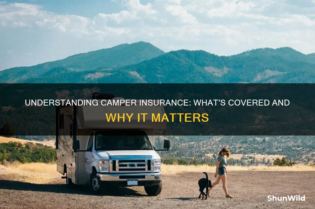 what does camper insurance cover