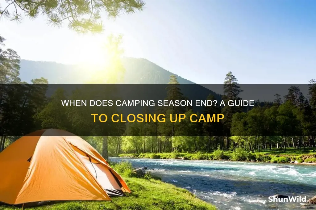 what does camping season end