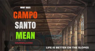 Campo Santo Explained: Unveiling the Meaning Behind the Sacred Term