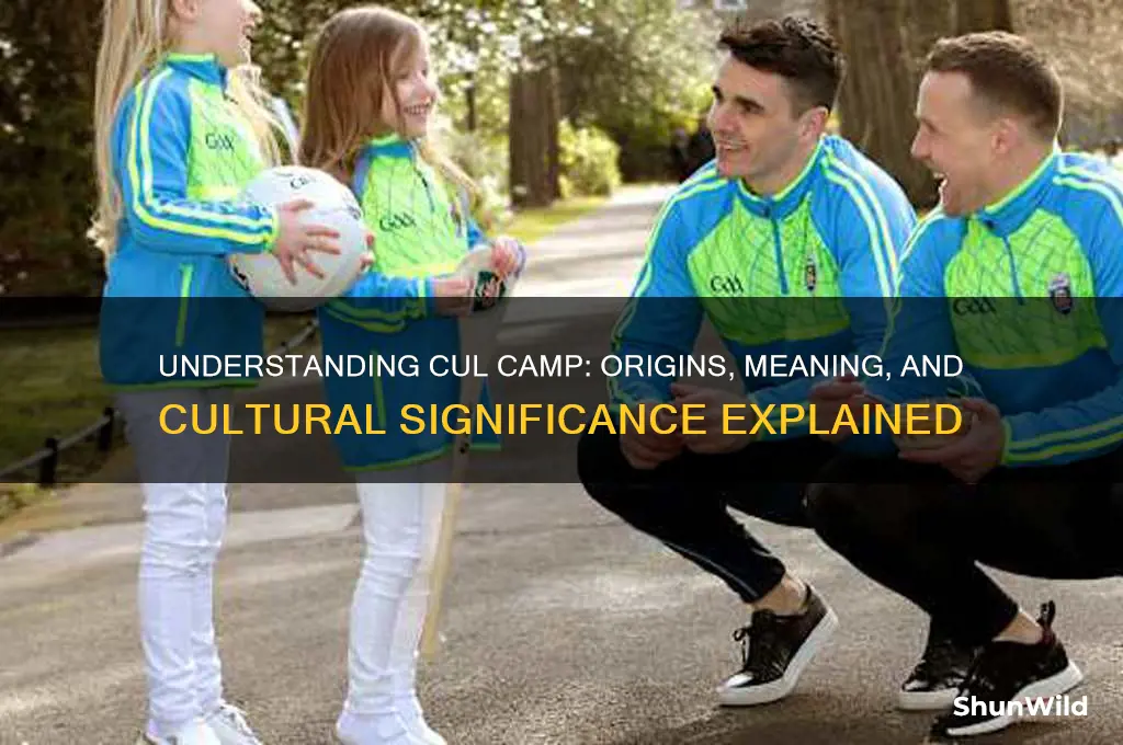 what does cul camp mean