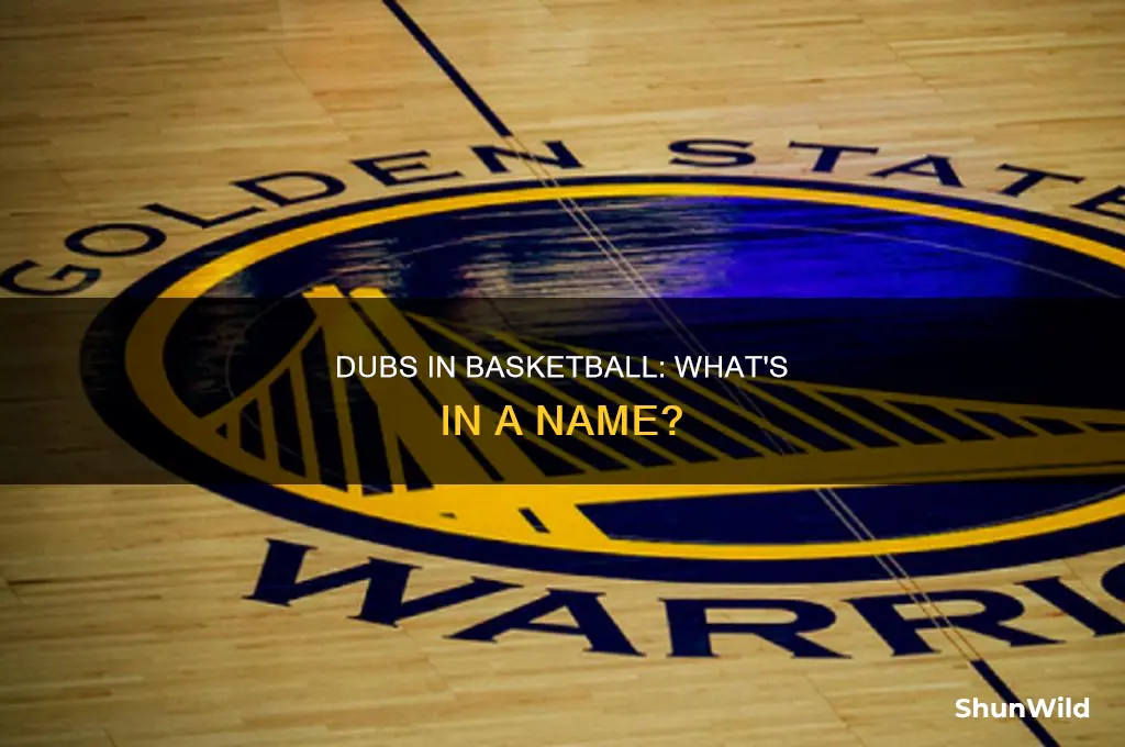 what does dubs stand for in basketball