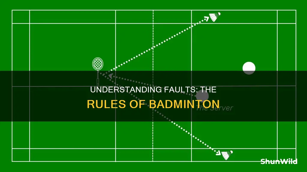 what does fault mean in badminton