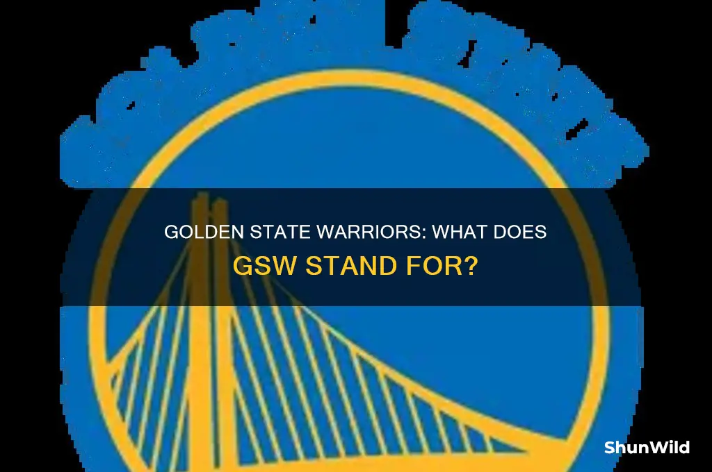 what does gsw stand for in basketball