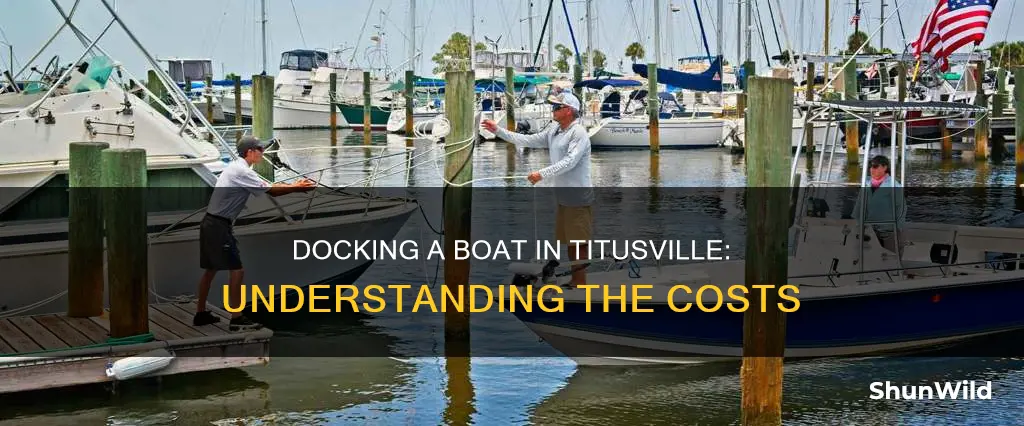 what does it cost to dock a boat in titusville