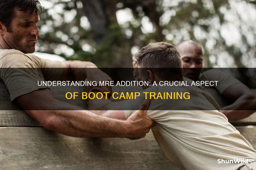 what does mre addition mean at boot camp