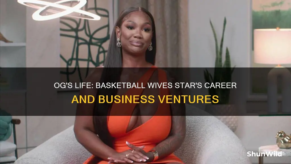 what does og from basketball wives do for a living