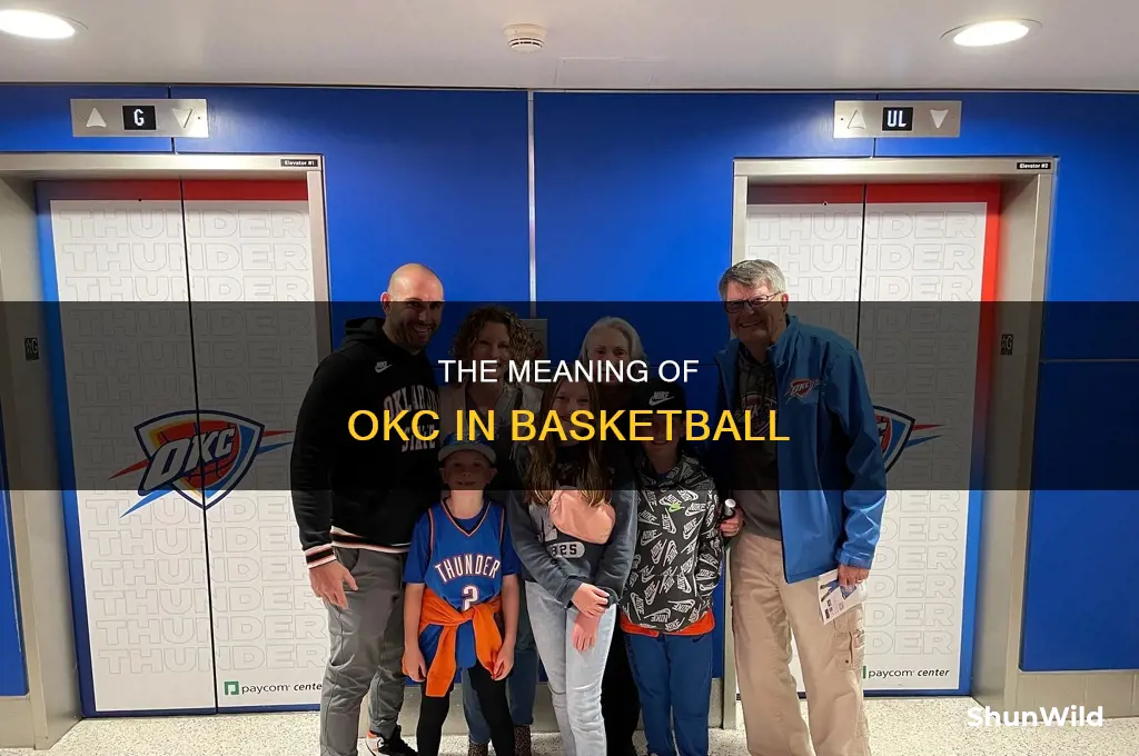 what does okc stand for in basketball