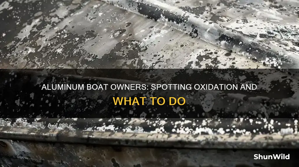 what does oxidation on aluminum boat look like