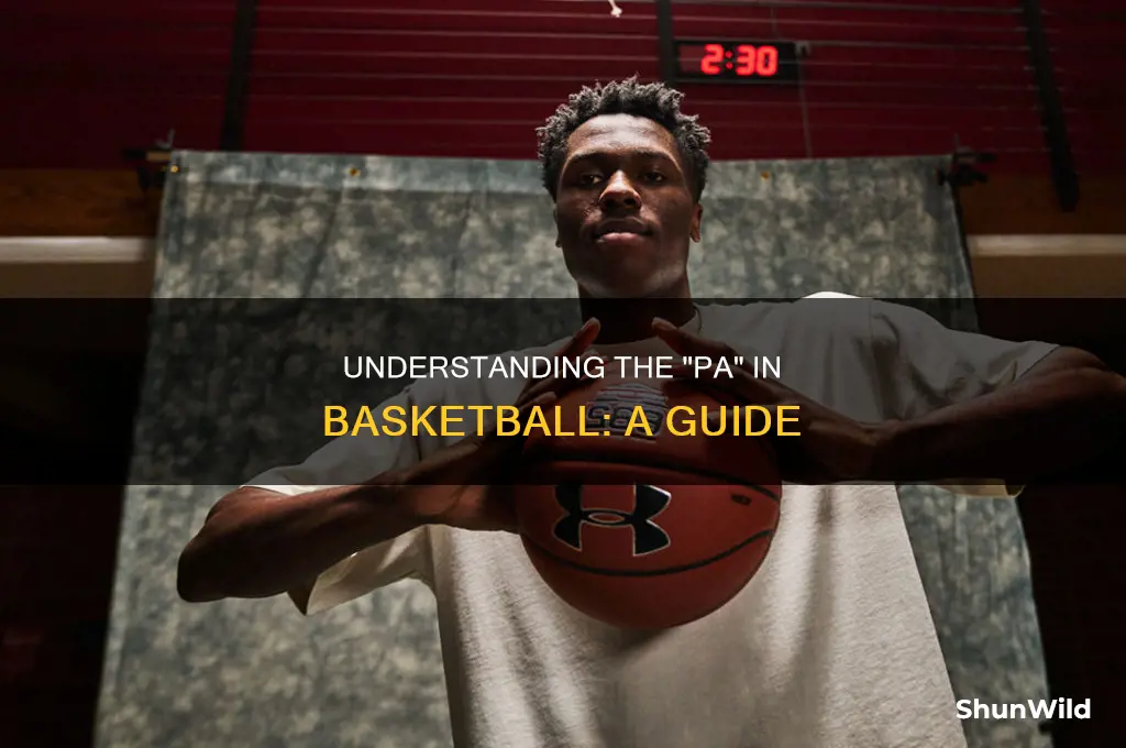 what does pa stand for basketball