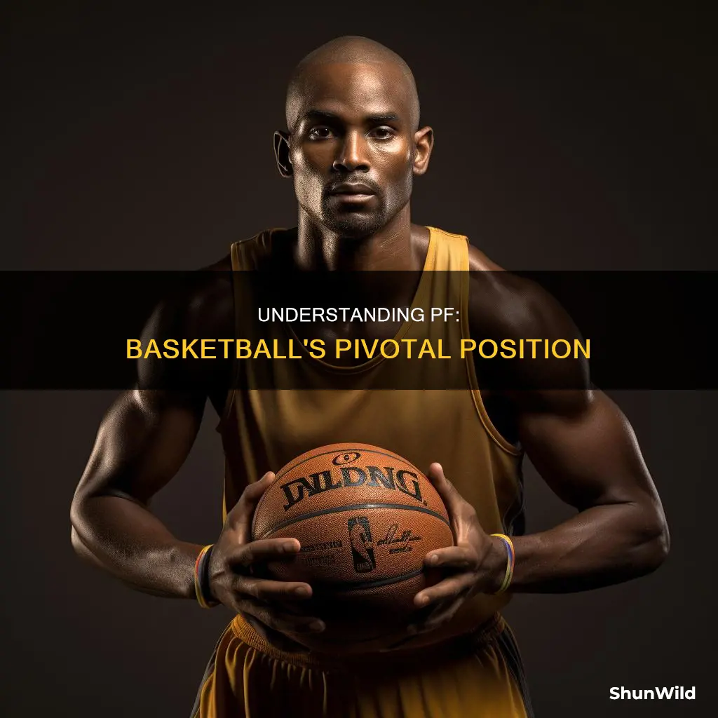 what does pf stand for in basketball