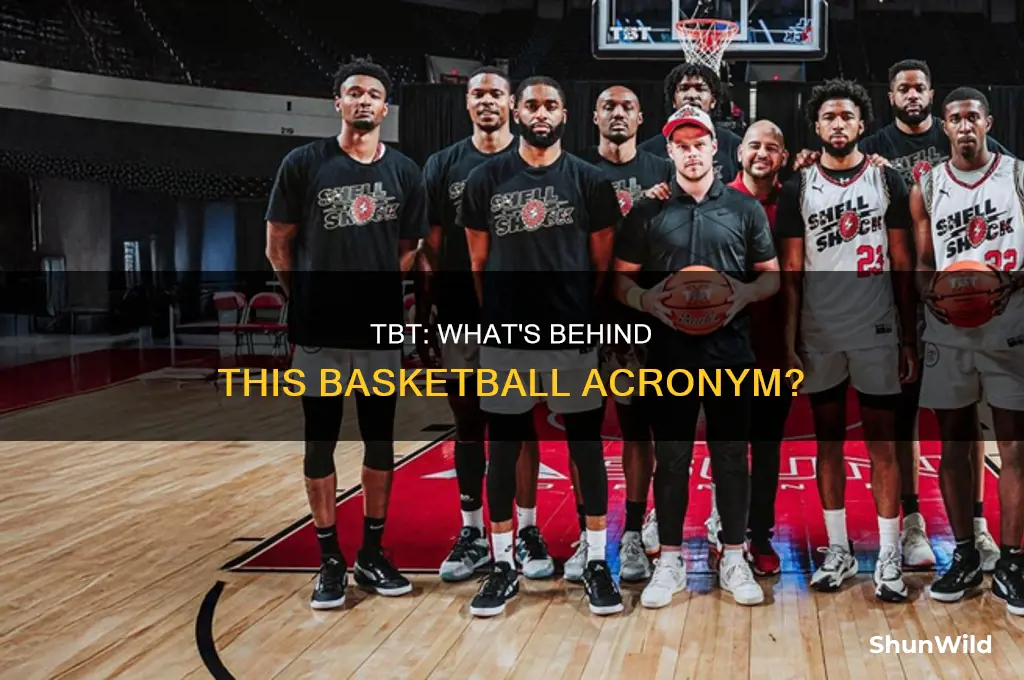 what does tbt stand for in basketball