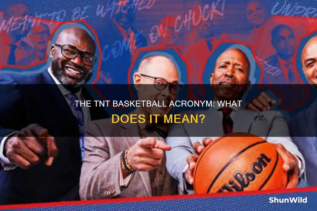 what does tnt stand for in basketball