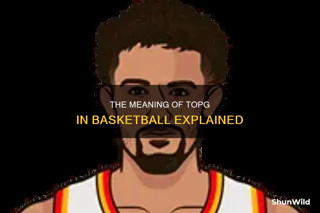 what does topg stand for in basketball