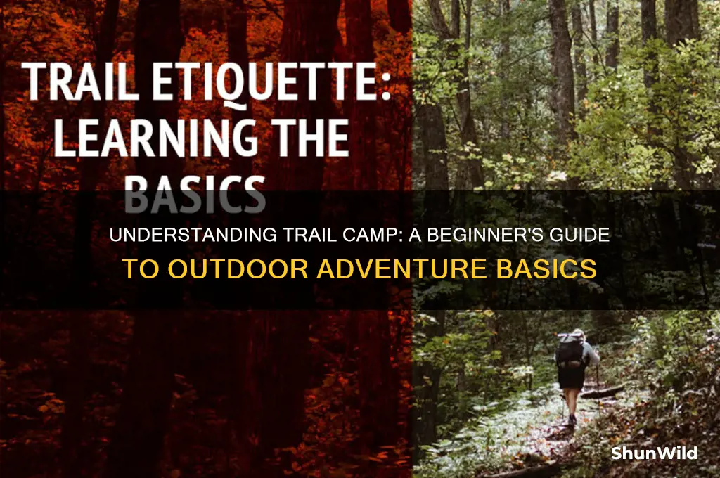 what does trail camp mean
