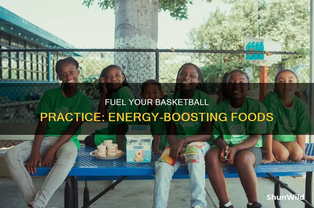 what eat for energy before basketball practice