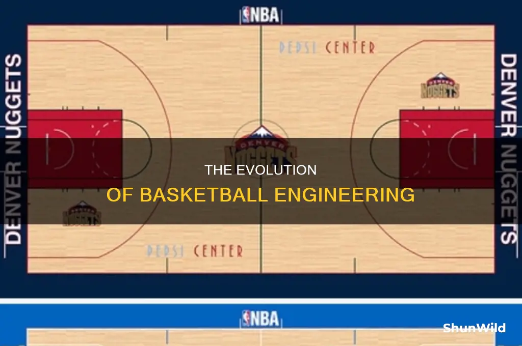 what engineering was performed in basketball